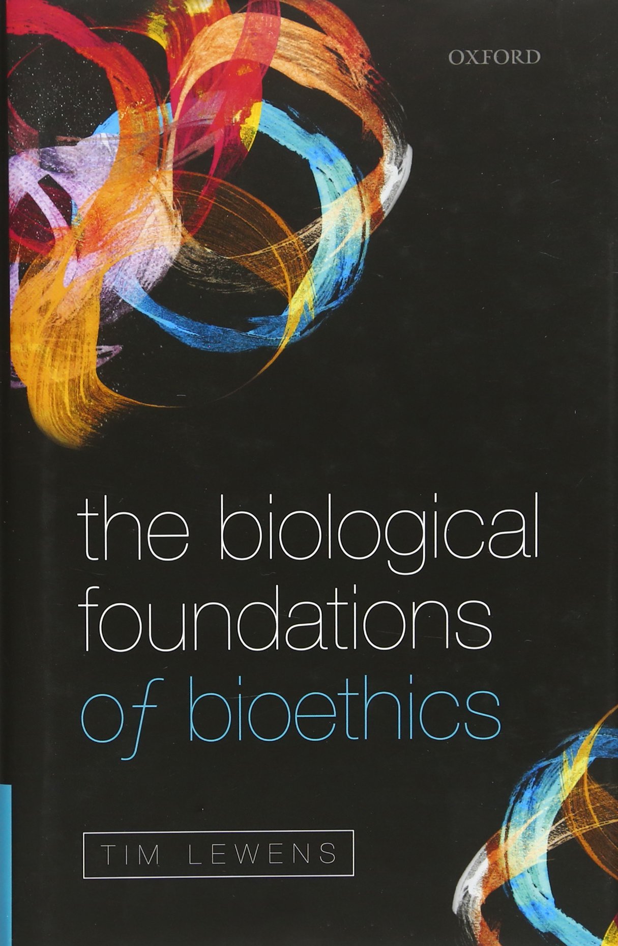 QH332 Biological Foundations of Bioethics