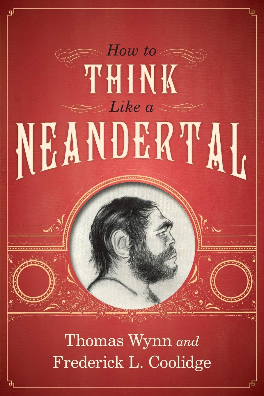 GN285 How To Think Like a Neandertal