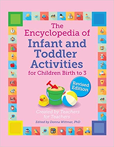 Encyclopedia of Infant and Toddler Activities