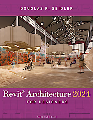 Revit Architecture 2024 for Designers