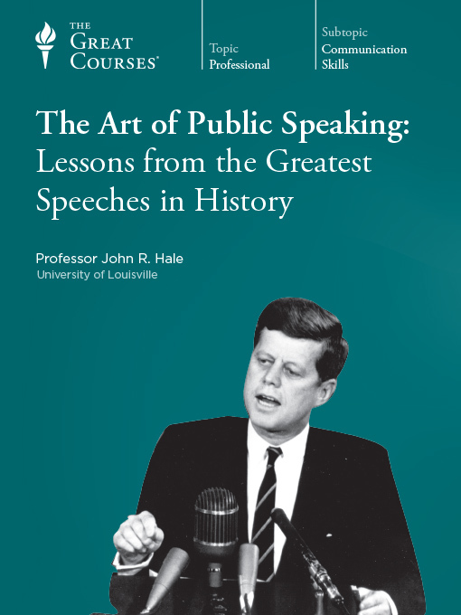 Art of Public Speaking: Lessons from the Greatest Speeches in History